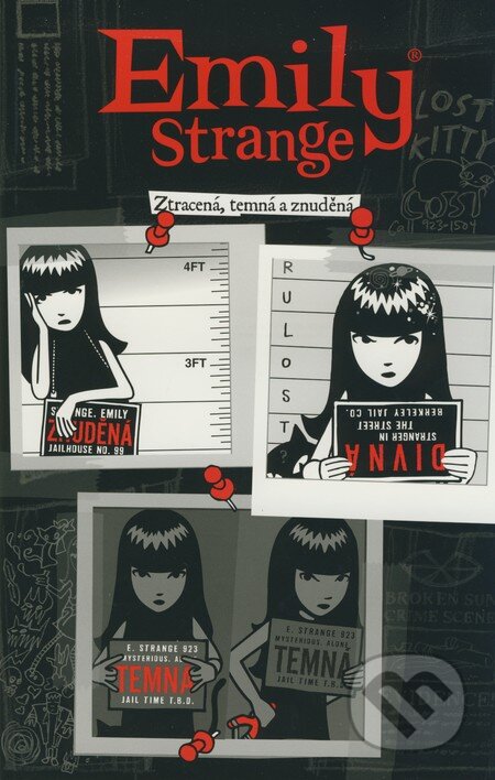 Emily Strange: Ztracená, temná a znuděná - Brian Brooks, Jessica Gruner, Rob Reger, Kitty Remington, Albatros SK, 2009