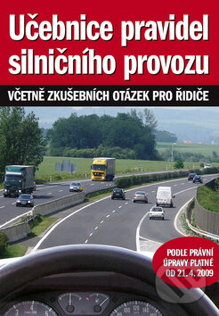 Učebnice pravidel silničního provozu, Ottovo nakladatelství, 2009