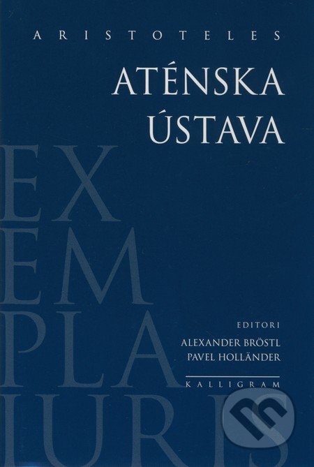 Aténska ústava - Aristoteles, Kalligram, 2009