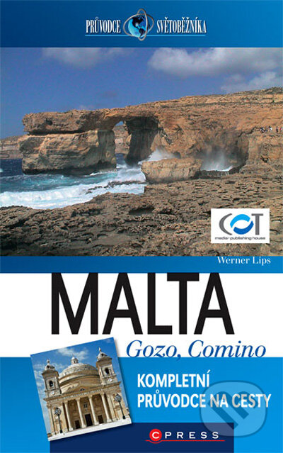 Malta, Gozo, Comino - Werner Lips, Computer Press, 2009