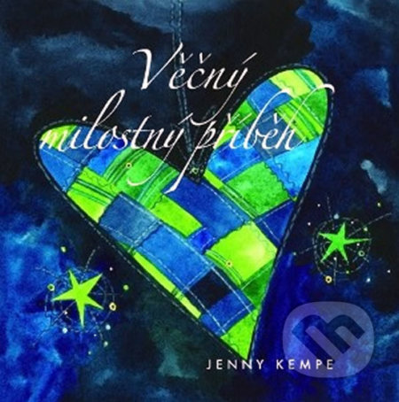 Věčný milostný příběh - Jenny Kempe, Slovart, 2010