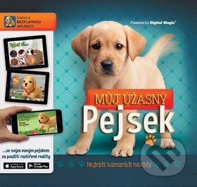 Můj úžasný pejsek (Nejlepší kamarádi navždy) - Kay Woodward - kniha z kategorie Naučné knihy