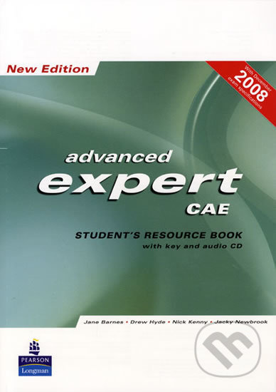 Expert Advanced CAE 2008 - Students&#039; Resource Book - Jane Barnes, Pearson, 2008