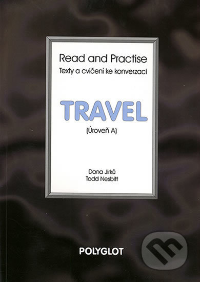 Read and Practise - Travel - Úroveň A - kniha z kategorie Jazykové učebnice a slovníky