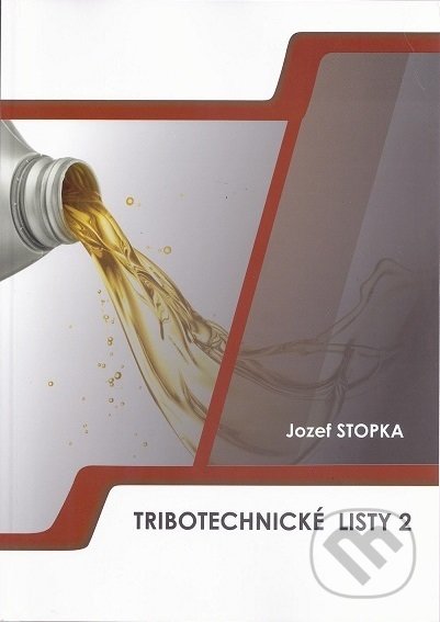 Tribotechnické listy 2 - Jozef Stopka, TechPark, 2018