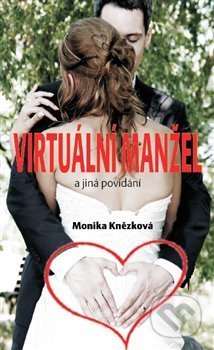 Virtuální manžel - Monika Knězková, Olga Krylová, 2014