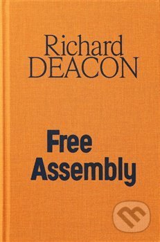 Richard Deacon / Free Assembly, Galerie hl. města Prahy, 2017