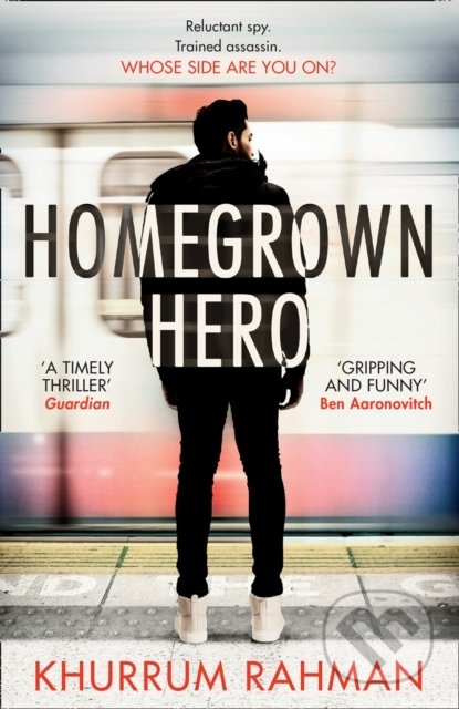 Homegrown Hero - Khurrum Rahman, HarperCollins, 2019