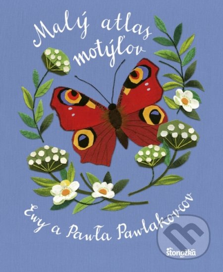Malý atlas motýľov - Ewa Kozyrová-Pawlaková, Paweł Pawlak, Stonožka, 2019