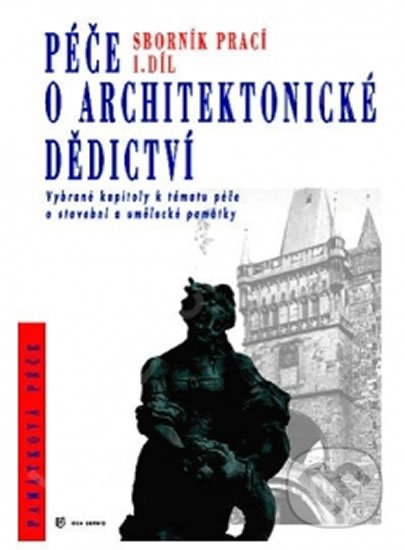 Péče o architektonické dědictví, Idea servis, 2008