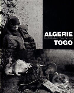 Algerie-Togo - Dana Kyndrová, Kant, 2009