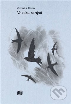 Ve víru rorýsů - Zdeněk Hron - kniha z kategorie Poezie