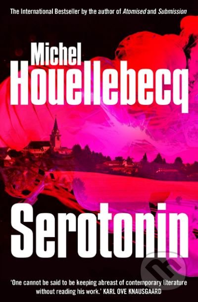 Serotonin - Michel Houellebecq, Cornerstone, 2019