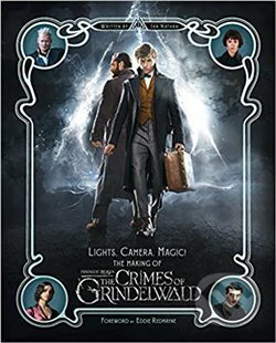 Lights, Camera, Magic! Fantastic Beasts 2 (Fantastic Beasts/Grindelwald), HarperCollins, 2018