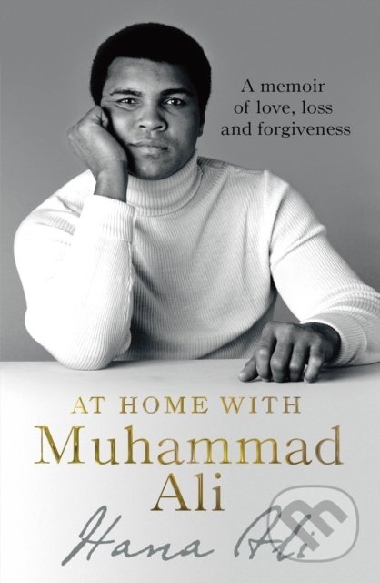 At Home with Muhammad Ali - Hana Yasmeen Ali, Corgi Books, 2019