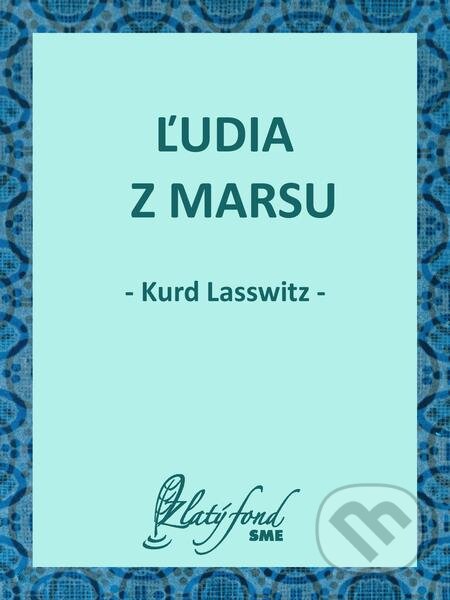 Ľudia z Marsu - Kurd Lasswitz, Petit Press