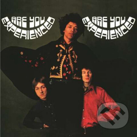 Jimi Hendrix Experience: Are You Experienced LP - Jimi Hendrix, Sony Music Entertainment, 2015