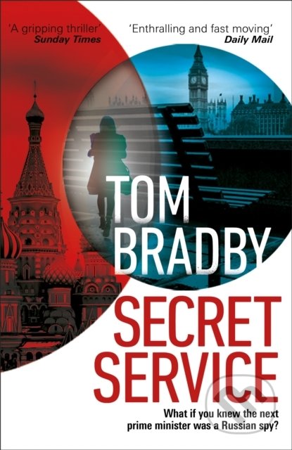 Secret Service - Tom Bradby, Corgi Books, 2020