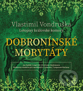 Dobroninské morytáty - Vlastimil Vondruška, Tympanum, 2019