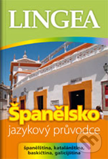 Španělsko - jazykový průvodce, Lingea, 2012
