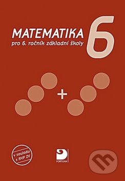 Matematika 6 - Jana Coufalová, Fortuna, 2019
