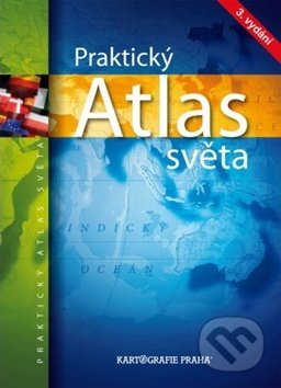 Praktický atlas světa, Kartografie Praha, 2017