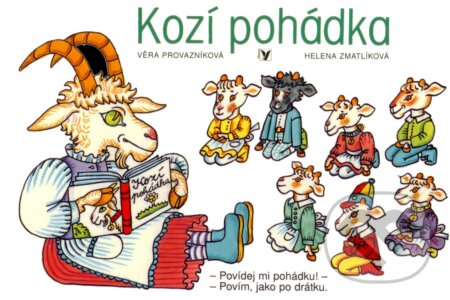 Kozí pohádka - Věra Provazníková, Helena Zmatlíková (ilustrácie) - kniha z kategorie Pro děti