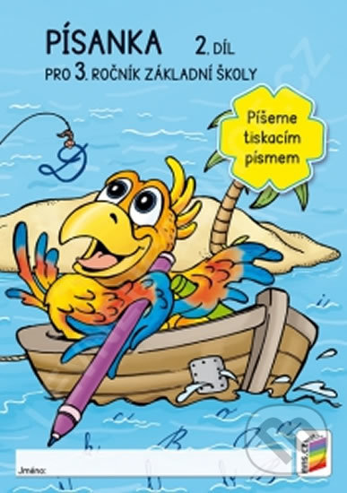 Písanka 3, 2. díl (Píšeme tiskacím písmem) - kniha z kategorie 1. stupeň