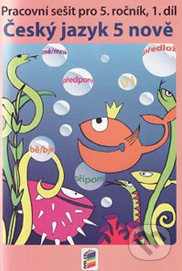 Český jazyk 5 nově, 1. díl - kniha z kategorie 2. stupeň