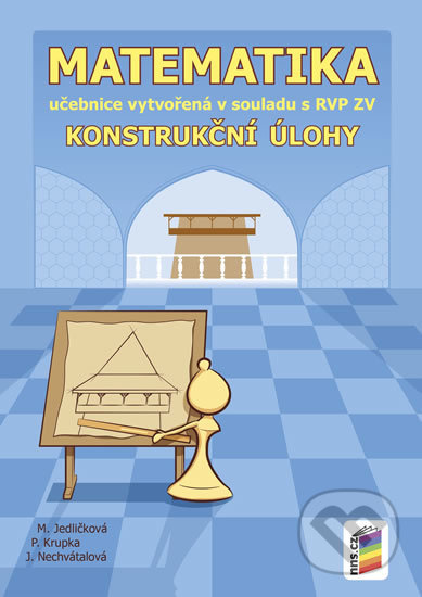 Matematika - Konstrukční úlohy (učebnice) - kniha z kategorie 2. stupeň