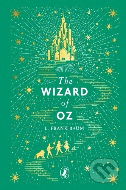 The Wizard of Oz - L. Frank Baum, Puffin Books, 2019