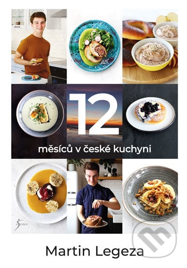 12 měsíců v české kuchyni - Martin Legeza, Esence, 2019