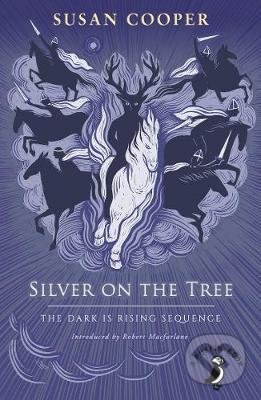 Silver on the Tree - Susan Cooper, Penguin Books, 2019