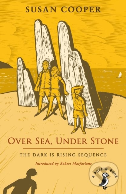 Over Sea, Under Stone - Susan Cooper, Puffin Books, 2019