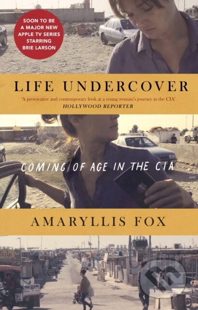 Kniha: Life Undercover (Amaryllis Fox). Ebury, 2019