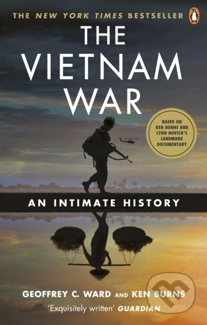 The Vietnam War - Geoffrey C. Ward, Ken Burns, Ebury, 2019
