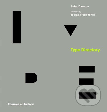 The Type Directory - Peter Dawson - kniha z kategorie Umění, design a architektura