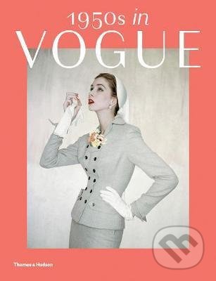 1950s in Vogue - Rebecca C. Tuite - kniha z kategorie Dějiny umění