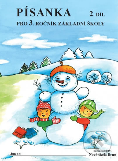 Písanka pro 3. ročník základní školy (2. díl) - kniha z kategorie 1. stupeň
