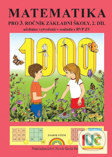 Matematika pro 3. ročník ZŠ, 2.díl učebnice (Duhová řada) - kniha z kategorie 1. stupeň