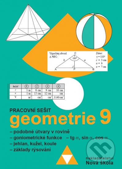 Geometrie 9 – pracovní sešit - Zdena Rosecká, Nakladatelství Nová škola Brno, 2019