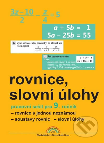 Algebra 9 - pracovní sešit - Zdena Rosecká, Nakladatelství Nová škola Brno, 2019