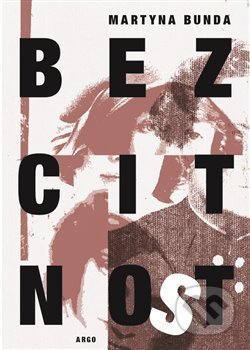 Bezcitnost - Martyna Bunda - kniha z kategorie Společenská beletrie