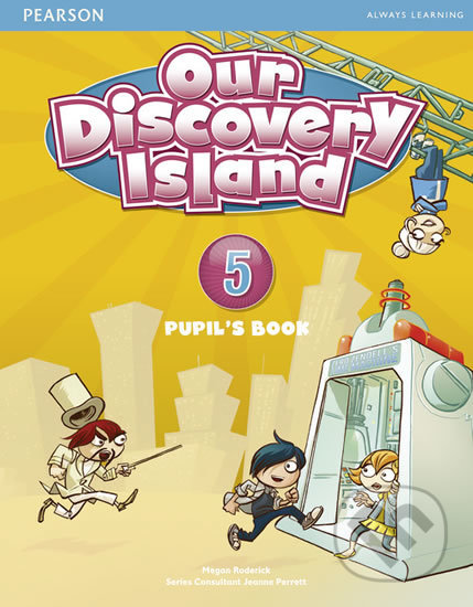 Our Discovery Island 5 - Pupil&#039;s Book - Megan Roderick, Pearson, 2012