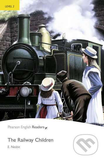 The Railway Children - Edith Nesbit, Pearson, 2012