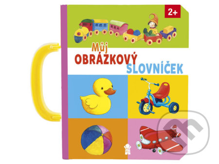 Můj obrázkový slovníček - kniha z kategorie Pro děti
