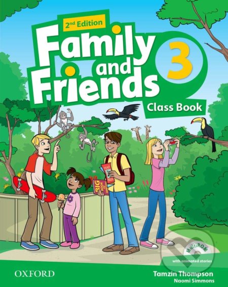 Family and Friends 3 - Class Book - Tamzin Thompson, Naomi Simmons, Oxford University Press, 2019