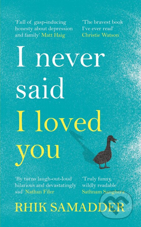 I Never Said I Loved You - Rhik Samadder, Headline Book, 2019