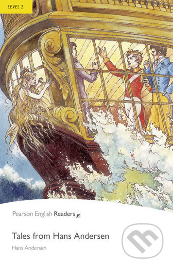 Tales from Hans Andersen - Hans Christian Andersen, Pearson, 2008