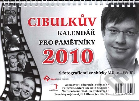Cibulkův kalendář pro pamětníky 2010 - Aleš Cibulka, Česká televize, 2009